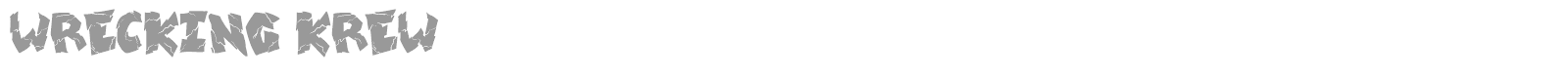 Wrecking Krew font preview